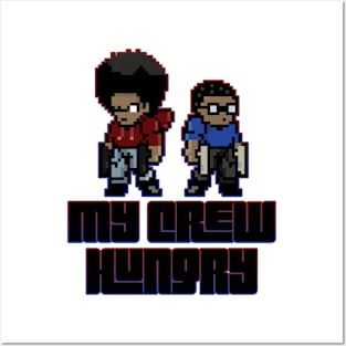 Crew Hungry Posters and Art